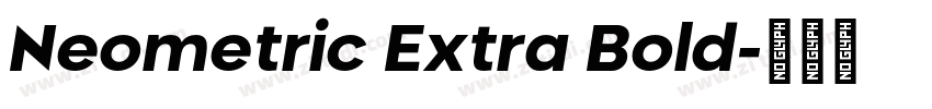 Neometric Extra Bold字体转换